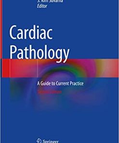 Cardiac Pathology A Guide to Current Practice 2nd Edition