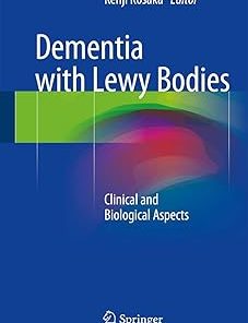 Dementia with Lewy Bodies: Clinical and Biological Aspects