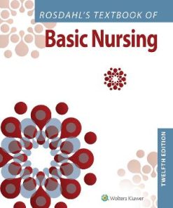 Rosdahl's Textbook of Basic Nursing 12th Edition