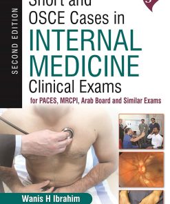 Short and OSCE Cases in Internal Medicine Clinical Exams