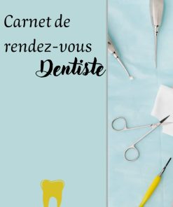 Carnet de rendez vous Dentiste