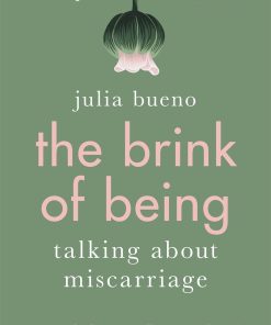 The Brink of Being