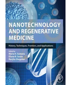 Nanotechnology and Regenerative Medicine