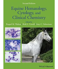 Equine Hematology Cytology and Clinical Chemistry