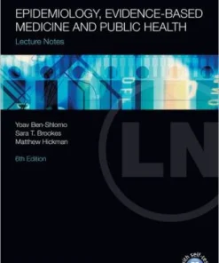 Lecture Notes  Epidemiology Evidence Based Medicine & Public Health 6th Edition