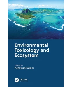Environmental Toxicology and Ecosystem