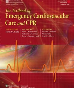 The Textbook of Emergency Cardiovascular Care and CPR