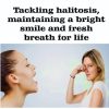 The Smile Influencer Tackling halitosis maintaining a bright smile and fresh breath for life
