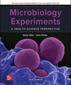 ISE Microbiology Experiments A Health Science Perspective 10th Edition