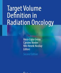 Target Volume Definition in Radiation Oncology 2nd Edition