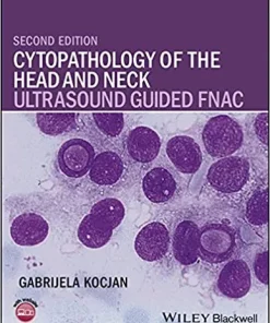 Cytopathology of the Head and Neck Ultrasound Guided FNAC 2nd Edition