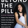 Beyond the Pill