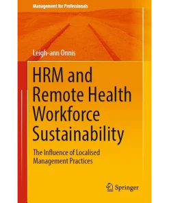 Hrm and Remote Health Workforce Sustainability