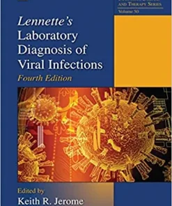 Lennettes Laboratory Diagnosis of Viral Infections 4th Edition