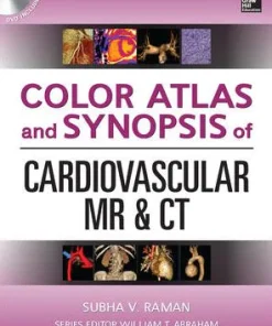Color Atlas and Synopsis of Cardiovascular MR and CT