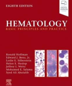 Hematology Basic Principles and Practice 8th Edition