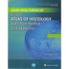 diFiore's Atlas of Histology with Functional Correlations 13th Edition