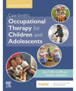 Case-Smith's Occupational Therapy for Children and Adolescents