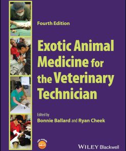 Exotic Animal Medicine for the Veterinary Technician 4th Edition