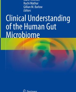 Clinical Understanding of the Human Gut Microbiome