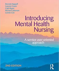 Introducing Mental Health Nursing: A service user-oriented approach 2nd Edition