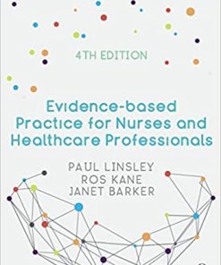 Evidence-based Practice for Nurses and Healthcare Professionals 4th Edition