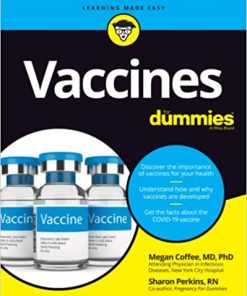Vaccines For Dummies By Megan Coffee