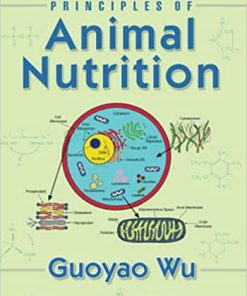 Principles of Animal Nutrition By Guoyao Wu