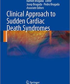 Clinical Approach to Sudden Cardiac Death Syndromes