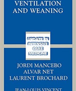 Mechanical Ventilation and Weaning
