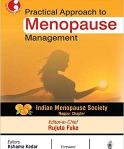 Practical Approach to Menopause Management By Rujuta Fuke