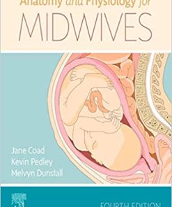 Anatomy and Physiology for Midwives 4th Edition