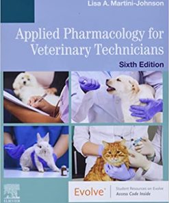 Applied Pharmacology for Veterinary Technicians 6th Edition