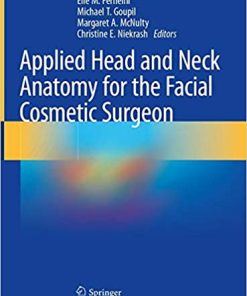 Applied Head and Neck Anatomy for the Facial Cosmetic Surgeon