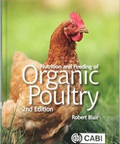 Nutrition and Feeding of Organic Poultry 2nd Edition