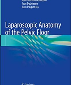 Laparoscopic Anatomy of the Pelvic Floor