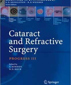 Cataract and Refractive Surgery Progress III