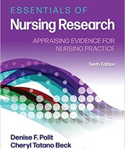 Essentials of Nursing Research: Appraising Evidence for Nursing Practice10th Edition