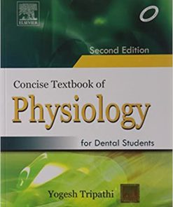 Concise Textbook of Physiology for Dental Students 2nd Edition