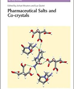 Pharmaceutical Salts and Co-crystals By Johan Wouters