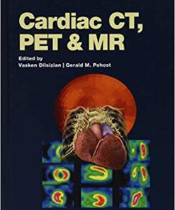 Cardiac CT PET and MR 3rd Edition