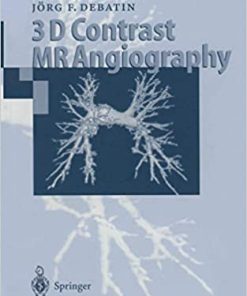 3D Contrast MR Angiography