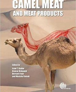 Camel Meat and Meat Products By A Bekhit
