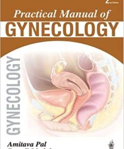 Practical Manual of Gynecology 2nd Edition
