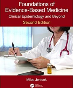 Foundations of Evidence Based Medicine Clinical Epidemiology and Beyond 2nd Edition