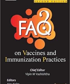 FAQs on Vaccines and Immunization Practices 2nd Edition