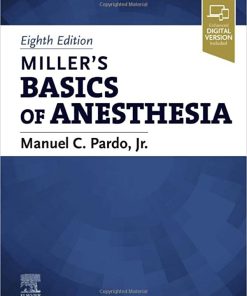 Millers Basics of Anesthesia 8th Edition