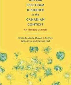 Autism Spectrum Disorder in the Canadian Context An Introduction