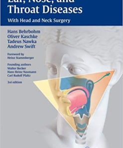 Ear Nose and Throat Diseases With Head and Neck Surgery