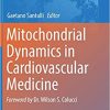 Mitochondrial Dynamics in Cardiovascular Medicine